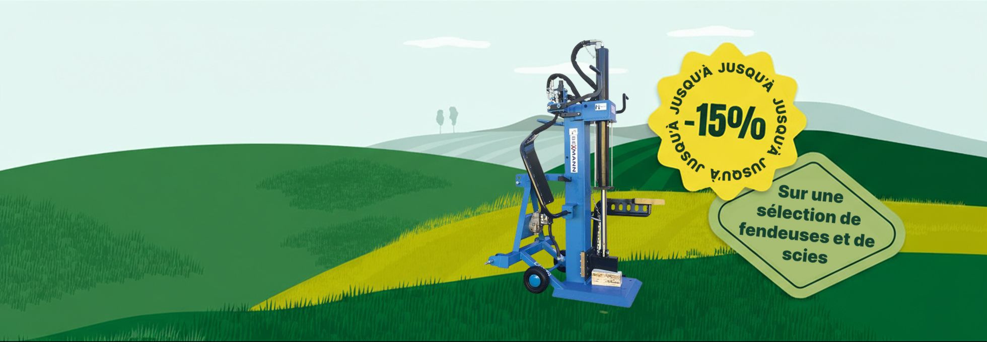 jusqu'à 15% de remise sur une sélection de fendeuses et de scies